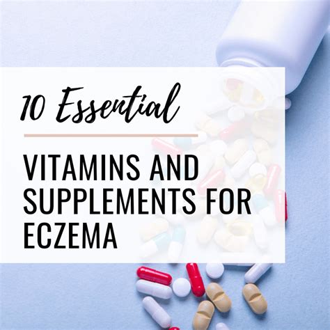 best vitamin for eczema|Vitamins and Supplements for People Living With .